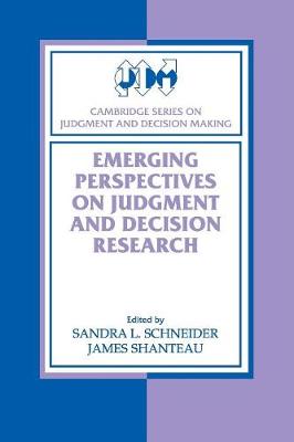 Emerging Perspectives on Judgment and Decision Research