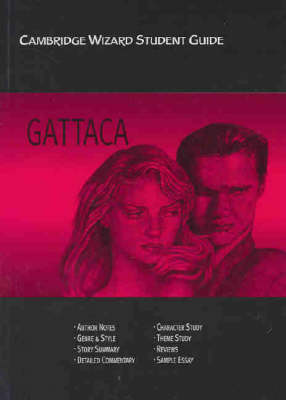 Cambridge Wizard Student Guide Gattaca