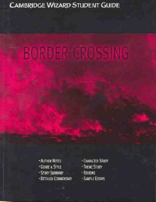 Cambridge Wizard Student Guide "Border Crossing"
