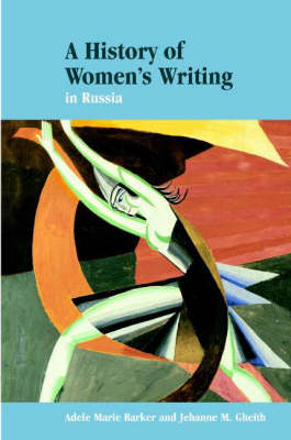 A History of Women's Writing in Russia