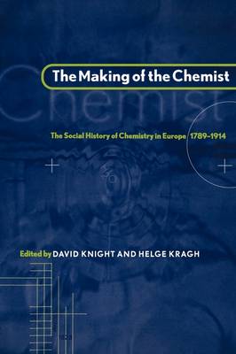 The Making of the Chemist