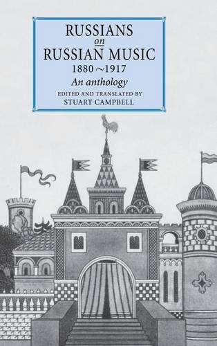 Russians on Russian Music, 1880–1917