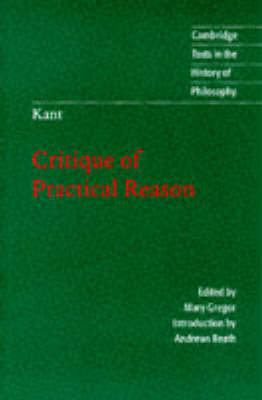 Kant: Critique of Practical Reason