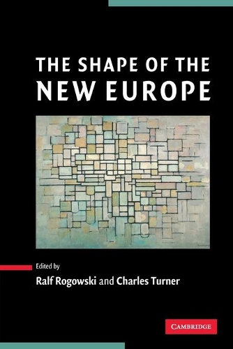 The Shape of the New Europe