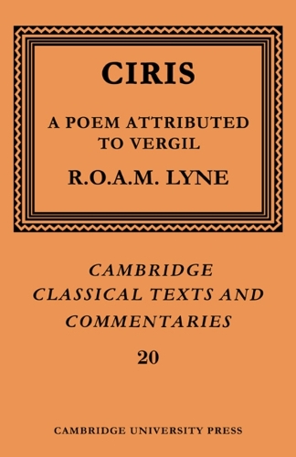 Ciris: A Poem Attributed to Vergil
