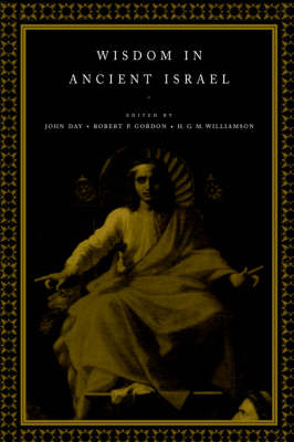 Wisdom in Ancient Israel