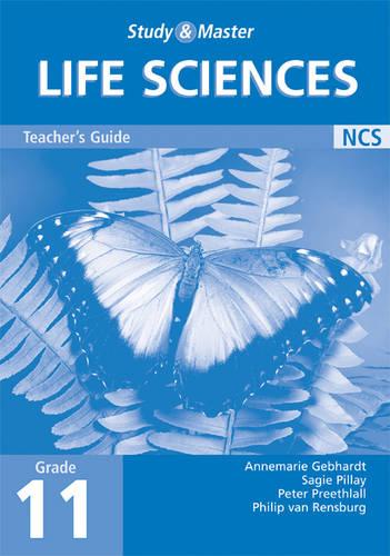 Study and Master Life Sciences Grade 11 Teacher's Book