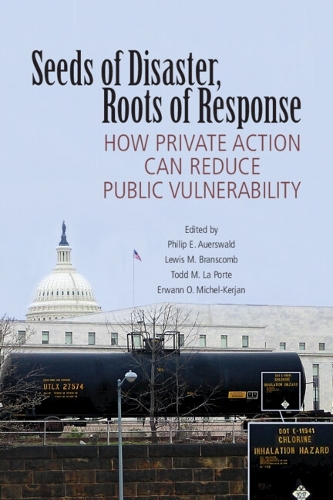 Seeds of Disaster, Roots of Response
