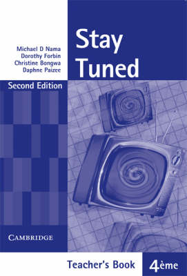 Stay Tuned Teacher's Book for 4 Eme: Teacher's Book