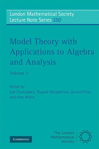 Model Theory with Applications to Algebra and Analysis: Volume 2