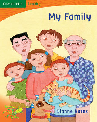 Pobblebonk Reading Module 1: Pobblebonk Reading 1.6 My Family