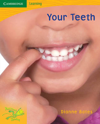 Pobblebonk Reading Module 4: Pobblebonk Reading 4.8 Your Teeth