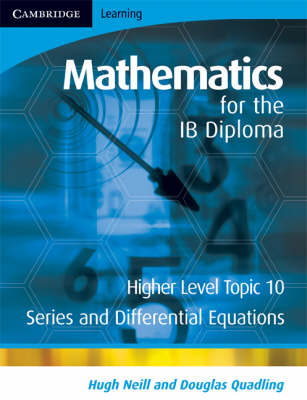 Mathematics for the IB Diploma Higher Level: Higher Level