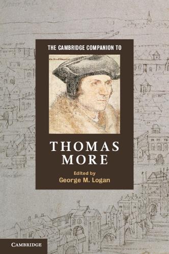 The Cambridge Companion to Thomas More