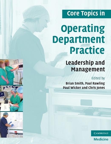 Core Topics in Operating Department Practice