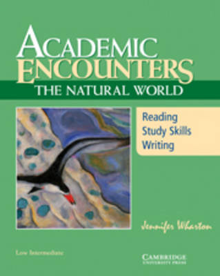 Academic Encounters: The Natural World 2-Book Set (Student's Reading Book and Student's Listening Book with Audio CD)