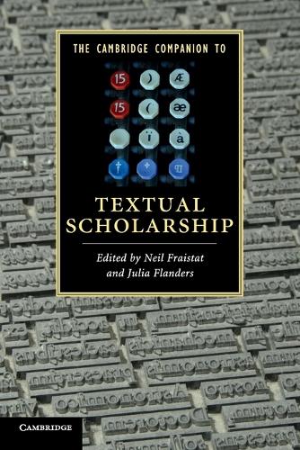 The Cambridge Companion to Textual Scholarship