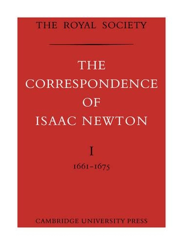 The Correspondence of Isaac Newton