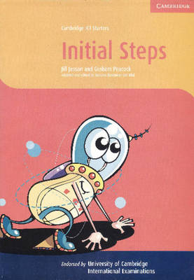 Cambridge ICT Starters Initial Steps Microsoft: Starters
