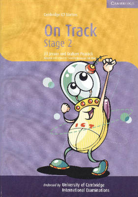 Cambridge ICT Starters: On Track Microsoft Stage 2: Stage 2