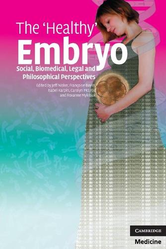 The 'Healthy' Embryo
