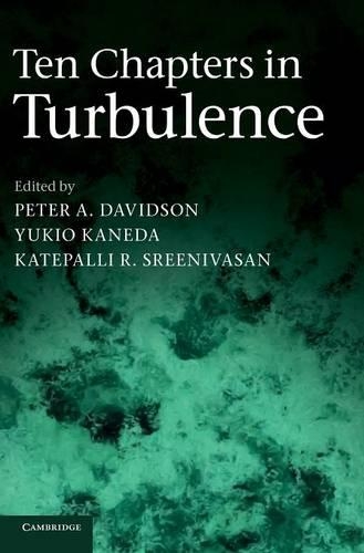 Ten Chapters in Turbulence