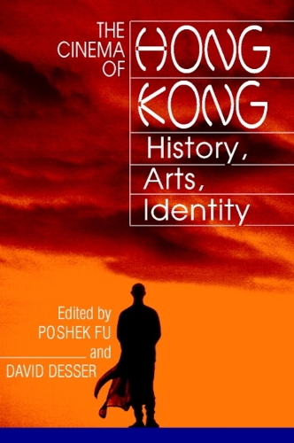 The Cinema of Hong Kong