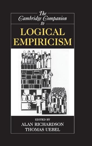 The Cambridge Companion to Logical Empiricism