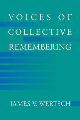 Voices of Collective Remembering