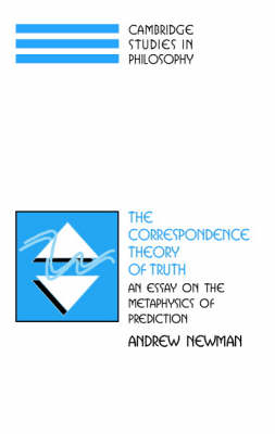 The Correspondence Theory of Truth