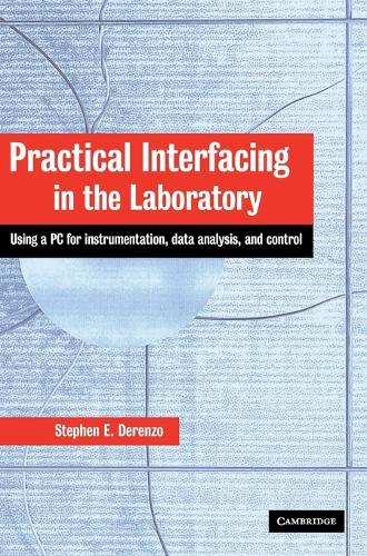 Practical Interfacing in the Laboratory