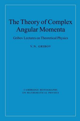 The Theory of Complex Angular Momenta