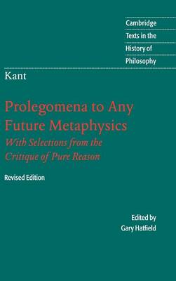 Immanuel Kant: Prolegomena to Any Future Metaphysics