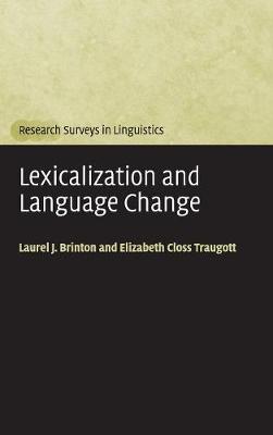 Lexicalization and Language Change