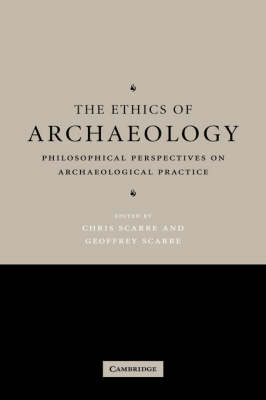 The Ethics of Archaeology