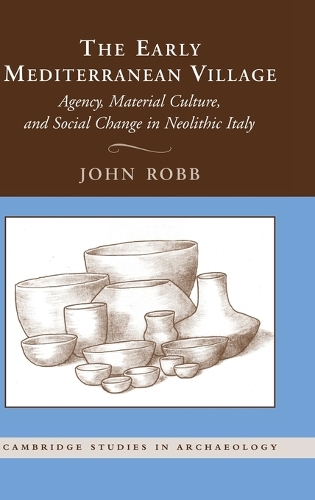 The Early Mediterranean Village