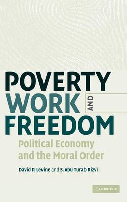 Poverty, Work, and Freedom