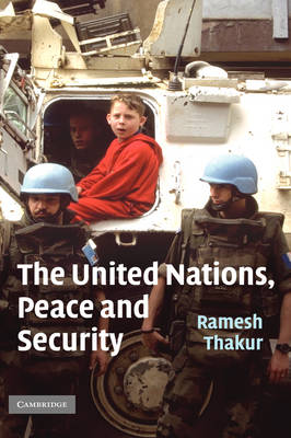 The United Nations, Peace and Security