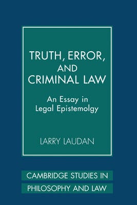Truth, Error, and Criminal Law