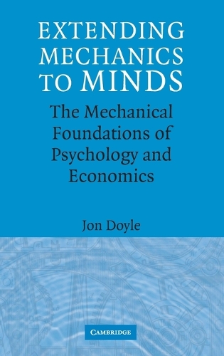 Extending Mechanics to Minds