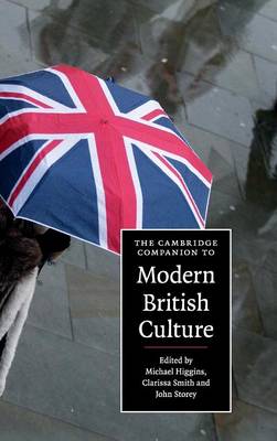 The Cambridge Companion to Modern British Culture