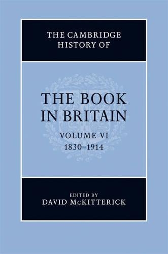 The Cambridge History of the Book in Britain