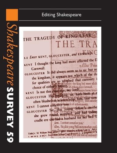 Shakespeare Survey: Volume 59, Editing Shakespeare