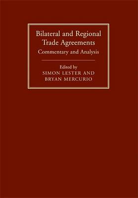 Bilateral and Regional Trade Agreements