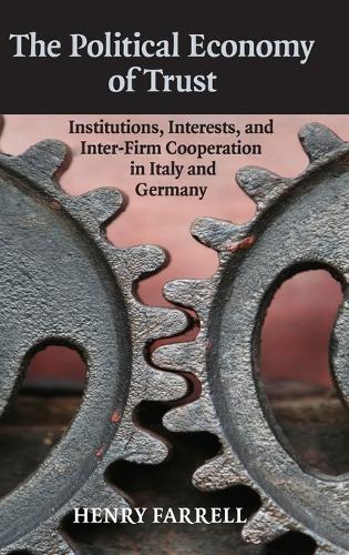 The Political Economy of Trust