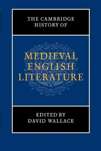 The Cambridge History of Medieval English Literature