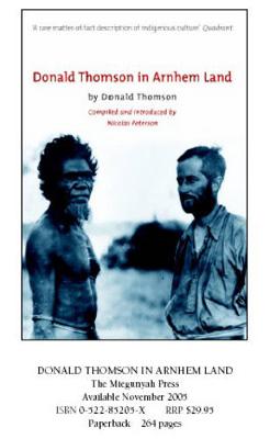 Donald Thomson In Arnhem Land