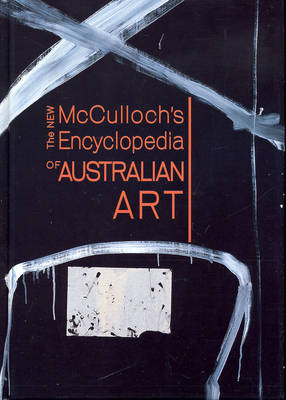 McCulloch's Encyclopedia of Australian Art:Fourth edition