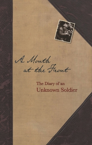 A Month At The Front