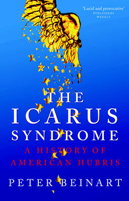 The Icarus Syndrome